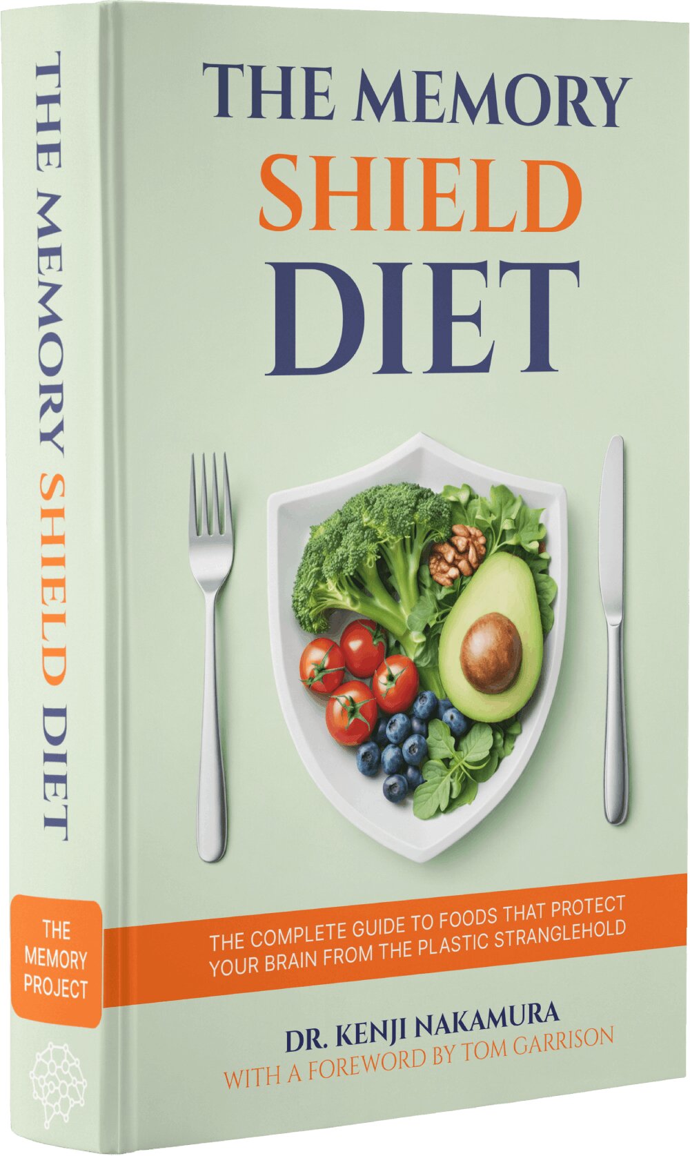 Bonus 1: The Memory Shield Diet Ebook